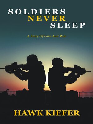 cover image of Soldiers Never Sleep